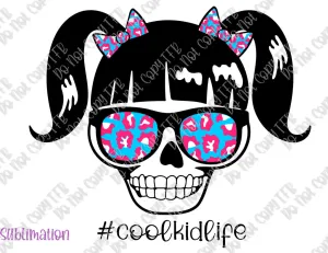 Cool Mom Life/Cool Kid Life Sublimation
