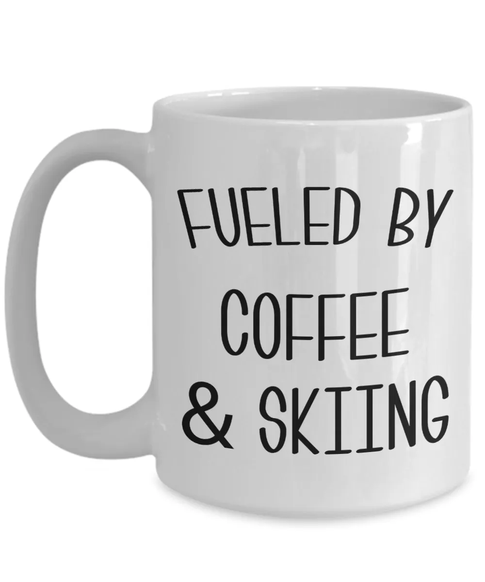 Funny Skier Gift Fueled By Coffee and Skiing Mug Winter Coffee Cup